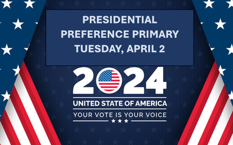 Presidential Preference Primary April 2 2024